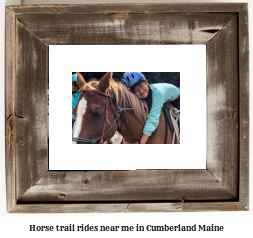 horse trail rides near me in Cumberland, Maine